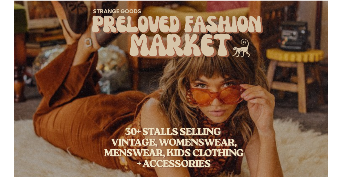 Strange Goods Preloved Fashion Market